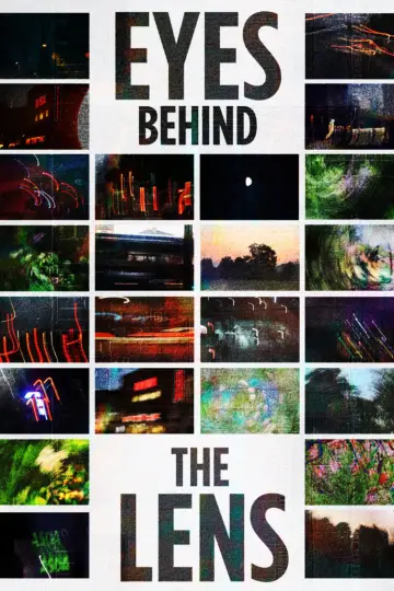 Eyes Behind the Lens