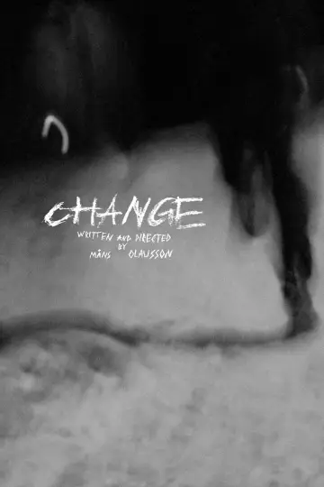 Plakat do filmu "CHANGE" #957387