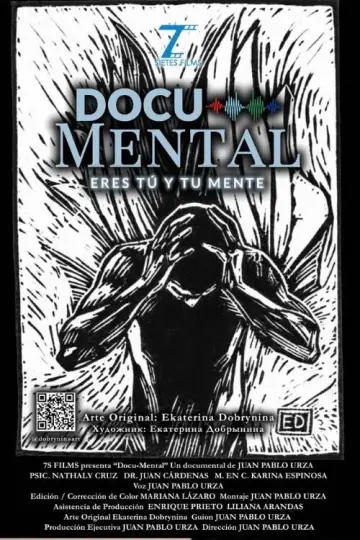 Docu-Mental: Eres tú y mi mente