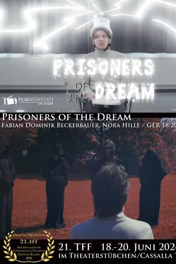 Prisoners of the Dream