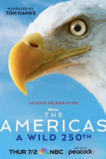 The Americas: A Wild 250th