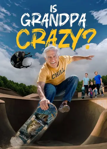 Is Grandpa Crazy?