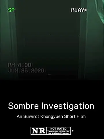 Sombre Investigation
