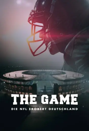 The Game - Die NFL erobert Deutschland plakat
