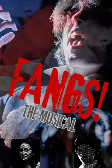 FANGS! The Musical plakat
