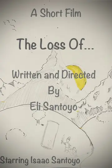 The Loss Of... plakat