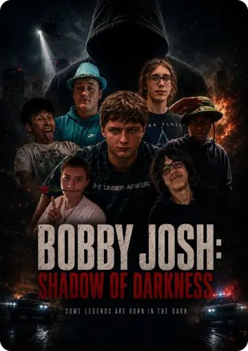 Bobby Josh: Shadow Of Darkness