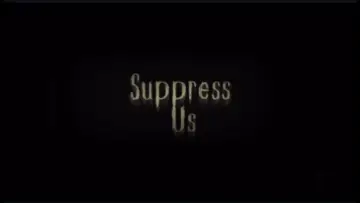 Zasłona do filmu "Suppress Us" #958373