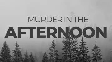 Zasłona do filmu "Murder in the afternoon" #1174908