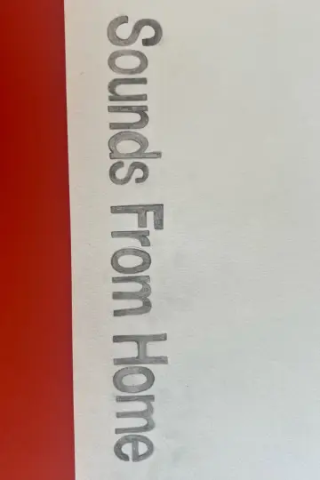 Sounds From Home plakat