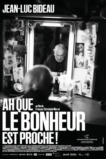 Ah que le bonheur est proche !