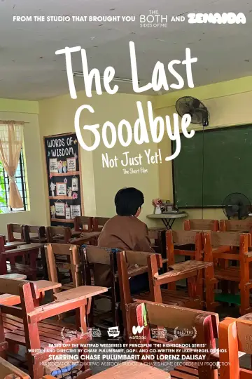 The Last Goodbye: Not Just Yet plakat