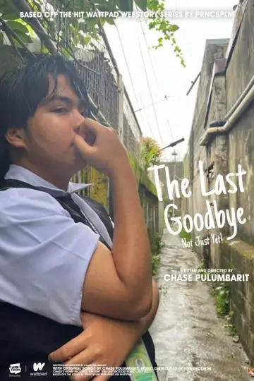 Plakat do filmu "The Last Goodbye: Not Just Yet" #1716924