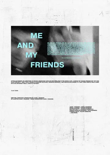 Plakat do filmu "Me and My Friends" #1144389