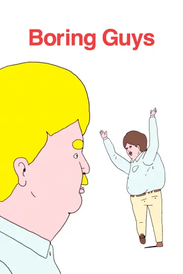 Plakat do filmu "Boring Guys" #1196235