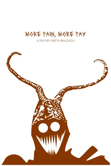Plakat do filmu "More Pain, More Pay" #1173490