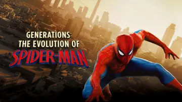 Zasłona do filmu "Generations: The Evolution of Spider-Man" #1144597