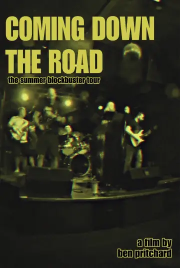 Coming Down The Road: The Summer Blockbuster Tour