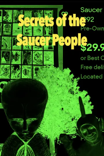 Plakat do filmu "Secrets of the Saucer People" #1152525