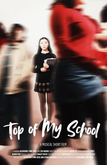 Plakat do filmu "Top Of My School" #1526099