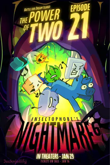 BFDI:TPOT 21: Insectophobe's Nightmare 6