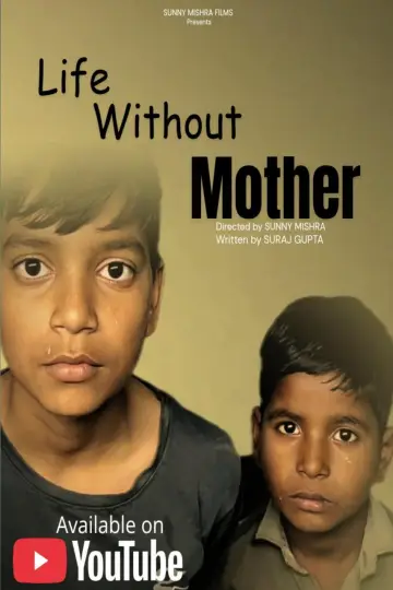 Life Without Mother