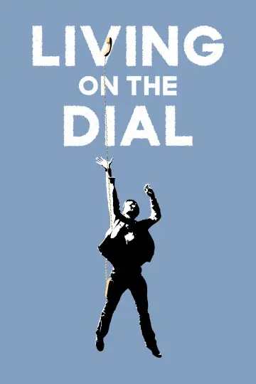 Plakat do filmu "Living on the Dial" #1571071