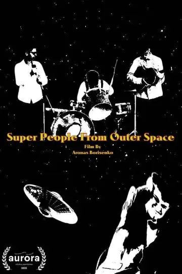 Plakat do filmu "Super People From Outer Space" #1171500