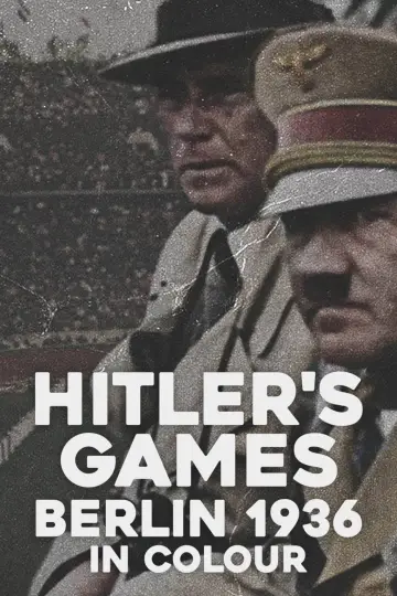 Plakat do filmu "Hitler’s Games: Berlin 1936 in Colour" #1187295
