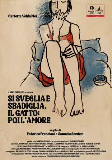 Si sveglia e sbadiglia, il gatto; poi l'amore