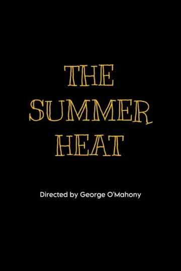 Plakat do filmu "The Summer Heat" #1169495
