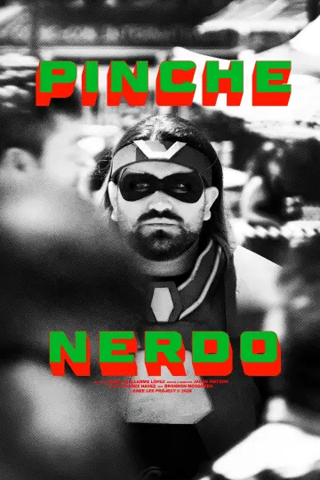 Plakat do filmu "Pinche Nerdo" #1169470