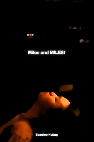 Plakat do filmu "Miles and MILES!" #1169565