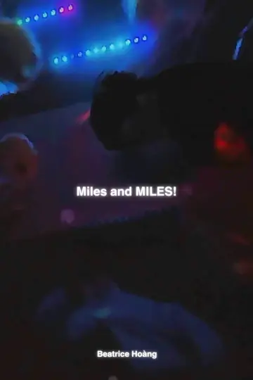 Plakat do filmu "Miles and MILES!" #1169567