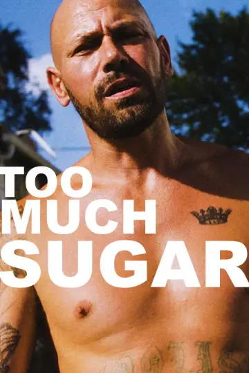 Plakat do filmu "Too Much Sugar" #1225035