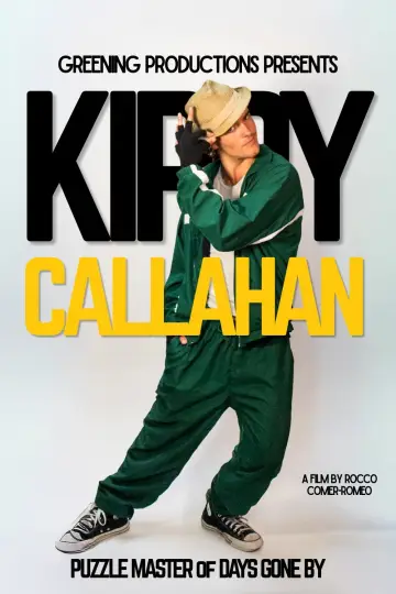 Plakat do filmu "Kippy Callahan: Puzzle Master of Days Gone By" #1190491