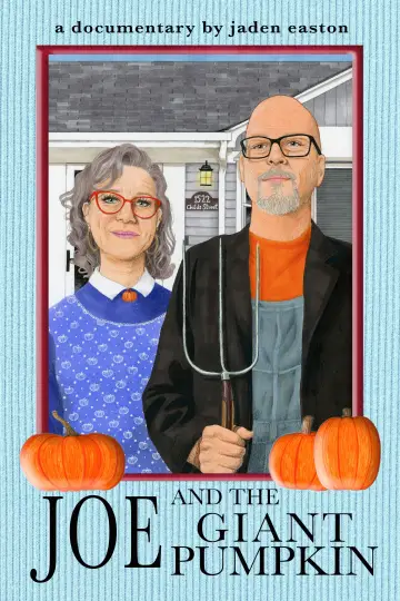 Joe and the Giant Pumpkin plakat