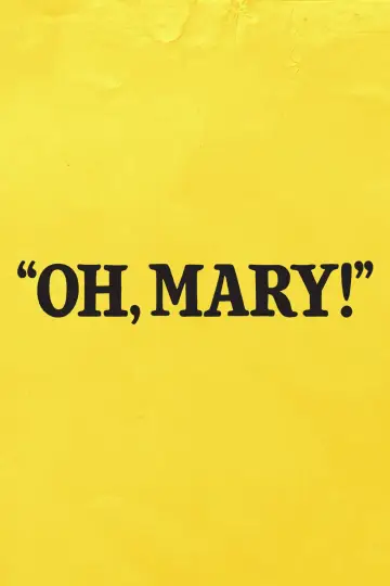 Plakat do filmu "Oh, Mary!" #1636678