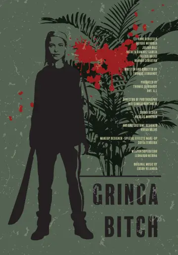 Plakat do filmu "Gringa Bitch" #1183323