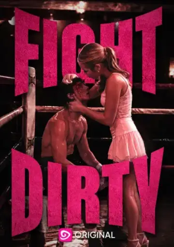 Plakat do filmu "Fight Dirty" #1201693