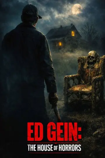 Ed Gein: The House of Horrors plakat