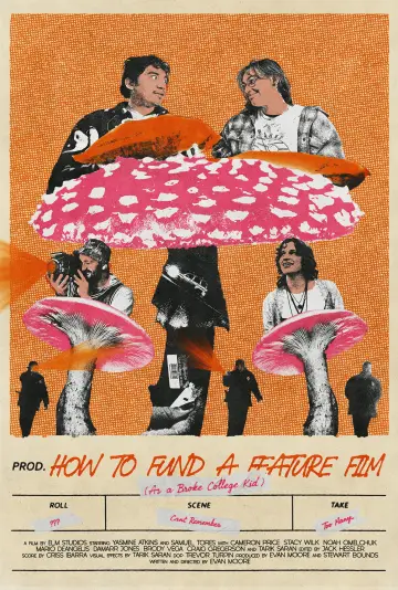 Plakat do filmu "How To Fund A Feature Film (As A Broke College Kid)" #1190188