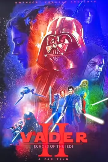 Vader Episode II: Echoes of the Jedi