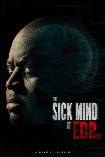 Plakat do filmu "The Sick Mind of EDP445" #1187082