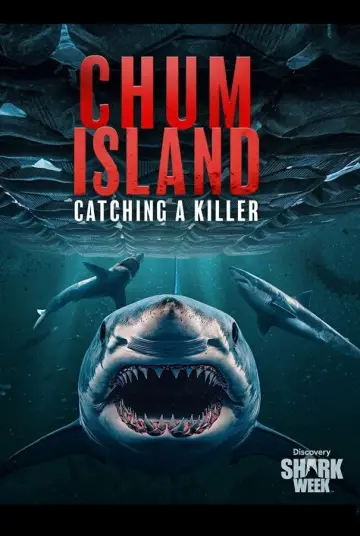 Plakat do filmu "Chum Island: Catching a Killer" #1187491