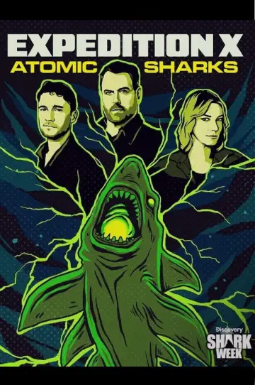 Expedition X: Atomic Sharks plakat