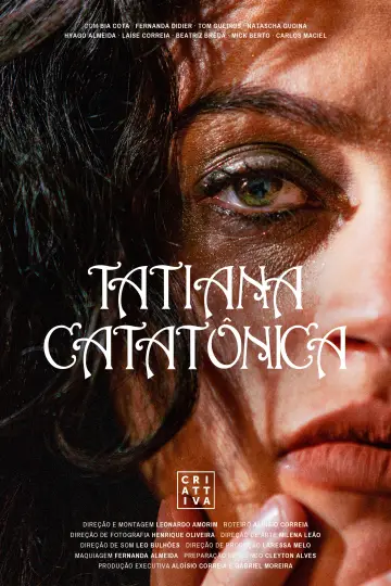 Tatiana Catatônica plakat