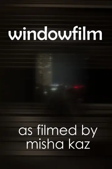 Plakat do filmu "windowfilm" #1187621