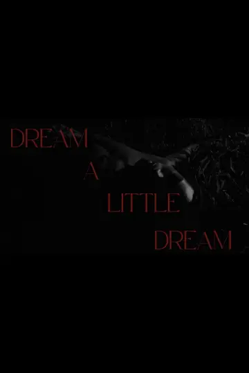 Plakat do filmu "Dream a Little Dream" #1196366