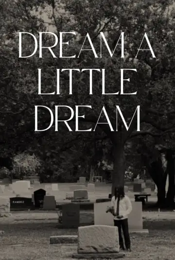Plakat do filmu "Dream a Little Dream" #1196367